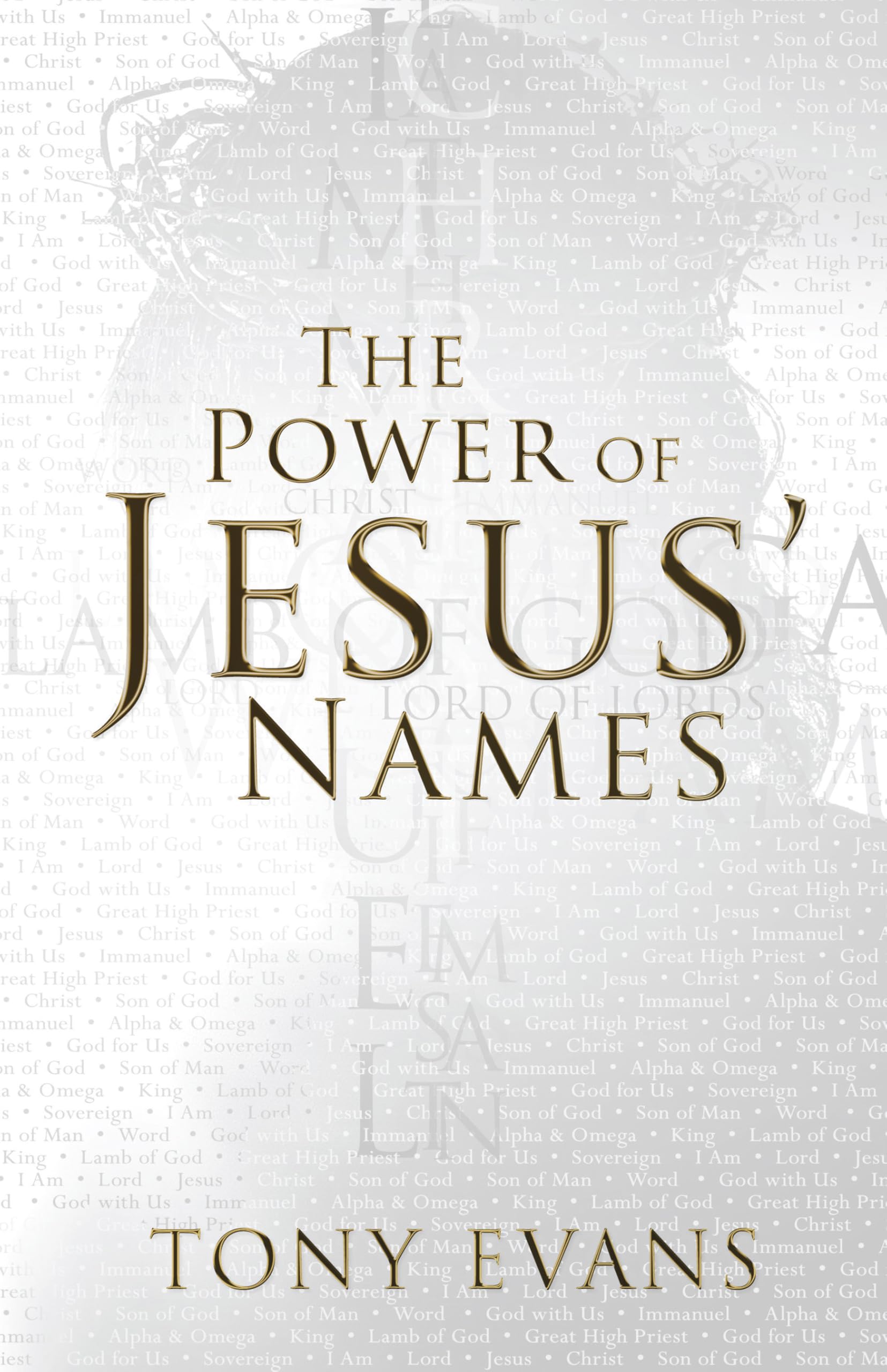 The Power of Jesus' Names 9780736960670