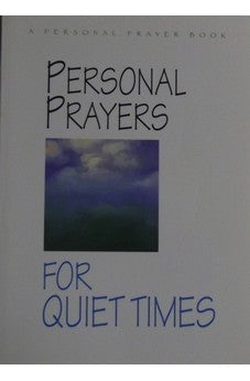 Personal Prayers for Quiet Times 9780687038008