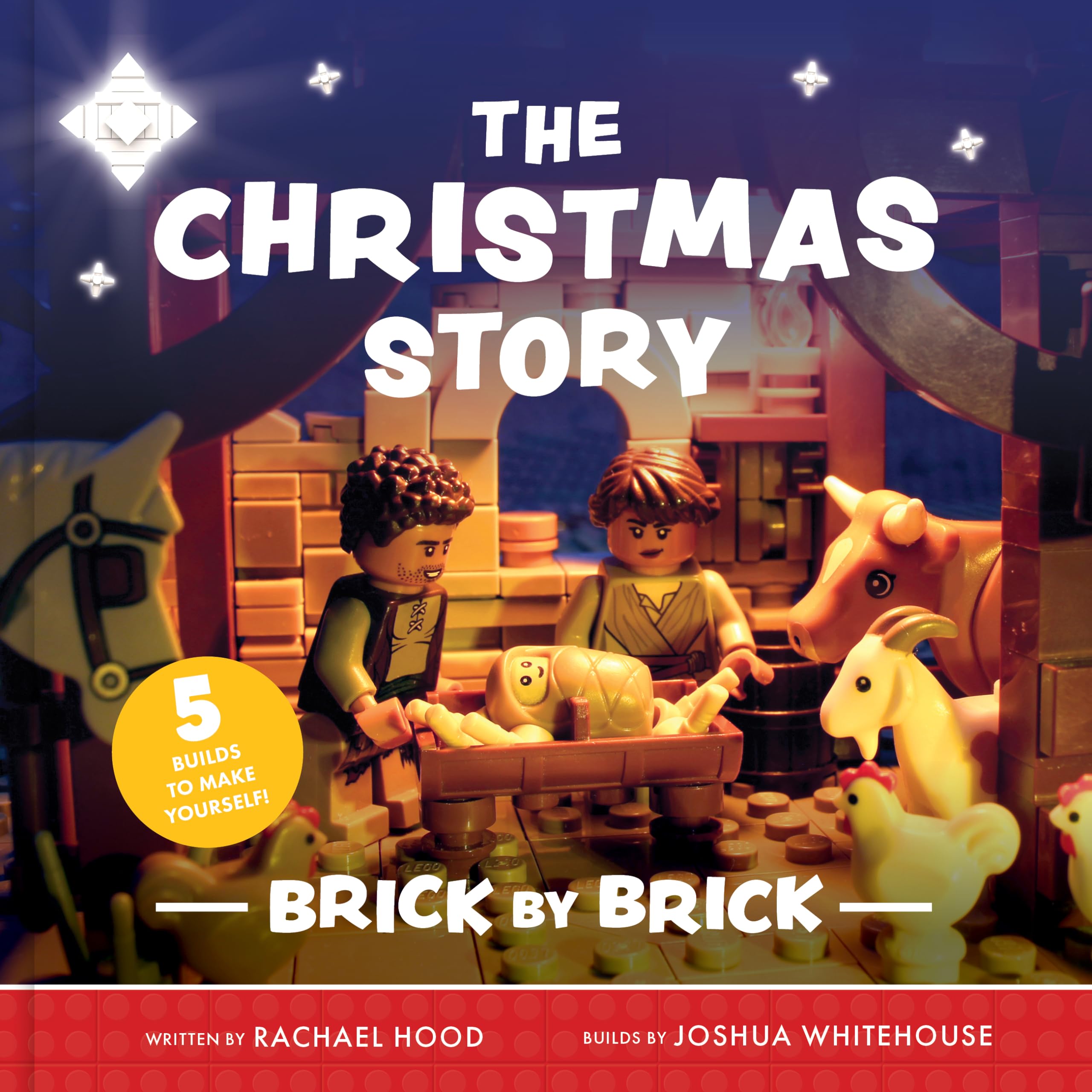 The Christmas Story Brick by Brick (Fun retelling of the Christmas story for Lego-loving kids. Great gift for kids 4-7.) 9781802541052