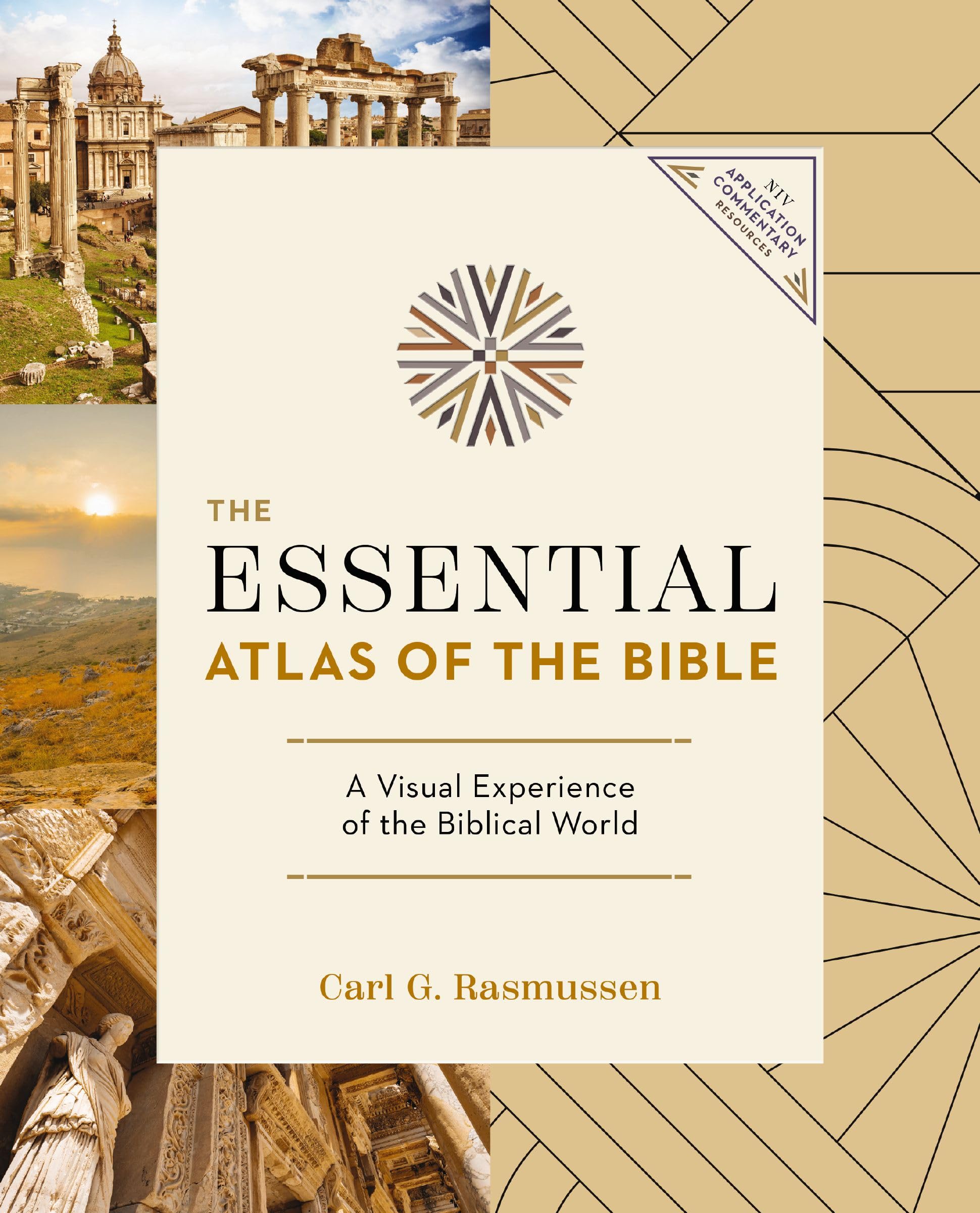 The Essential Atlas of the Bible (NIV Application Commentary Resources) 9781400349272