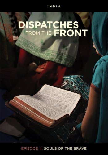 Dispatches from the Front: Souls of the Brave (Episode 4) - DVD 884501729970