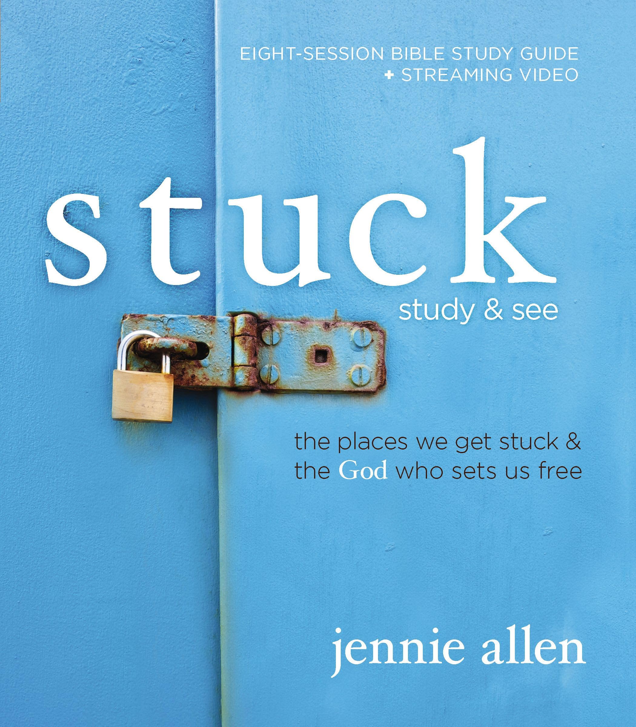 Stuck Bible Study Guide plus Streaming Video, Updated Edition 9780310170297