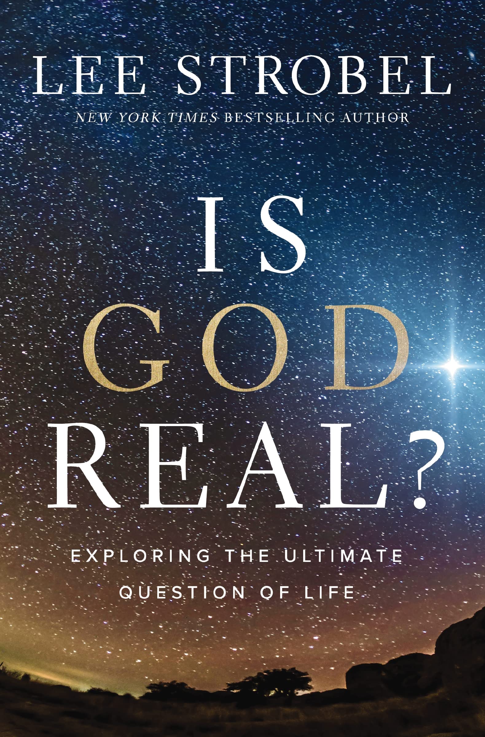 Is God Real?: Exploring the Ultimate Question of Life 9780310367871