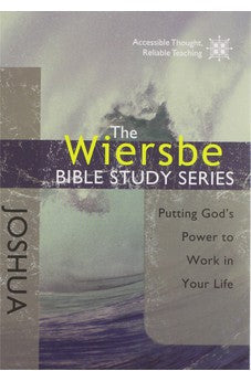 The Wiersbe Bible Study Series: Joshua: Putting God's Power to Work in Your Life 9781434702326