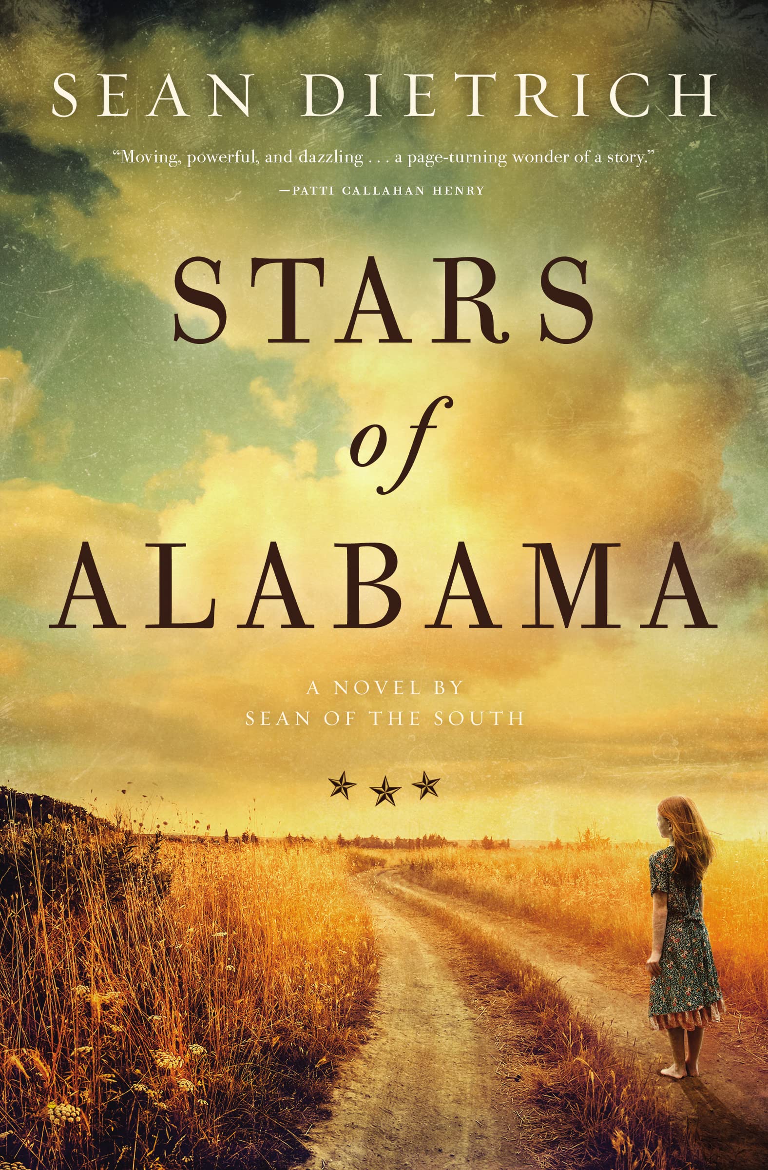 Stars of Alabama: A Novel by Sean of the South 9780785231325
