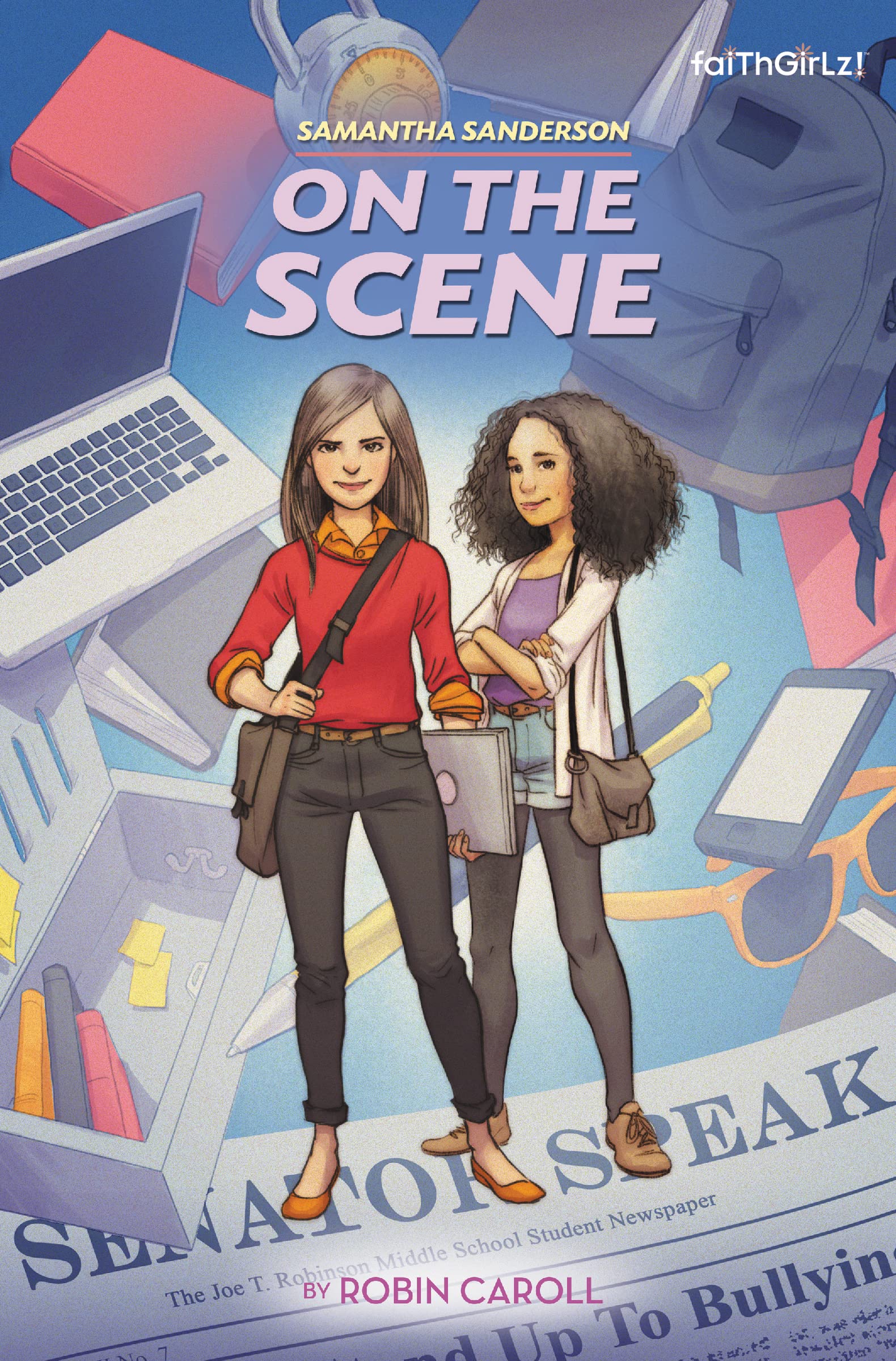 Samantha Sanderson On the Scene (Samantha Sanderson Book 2) 9780310742470