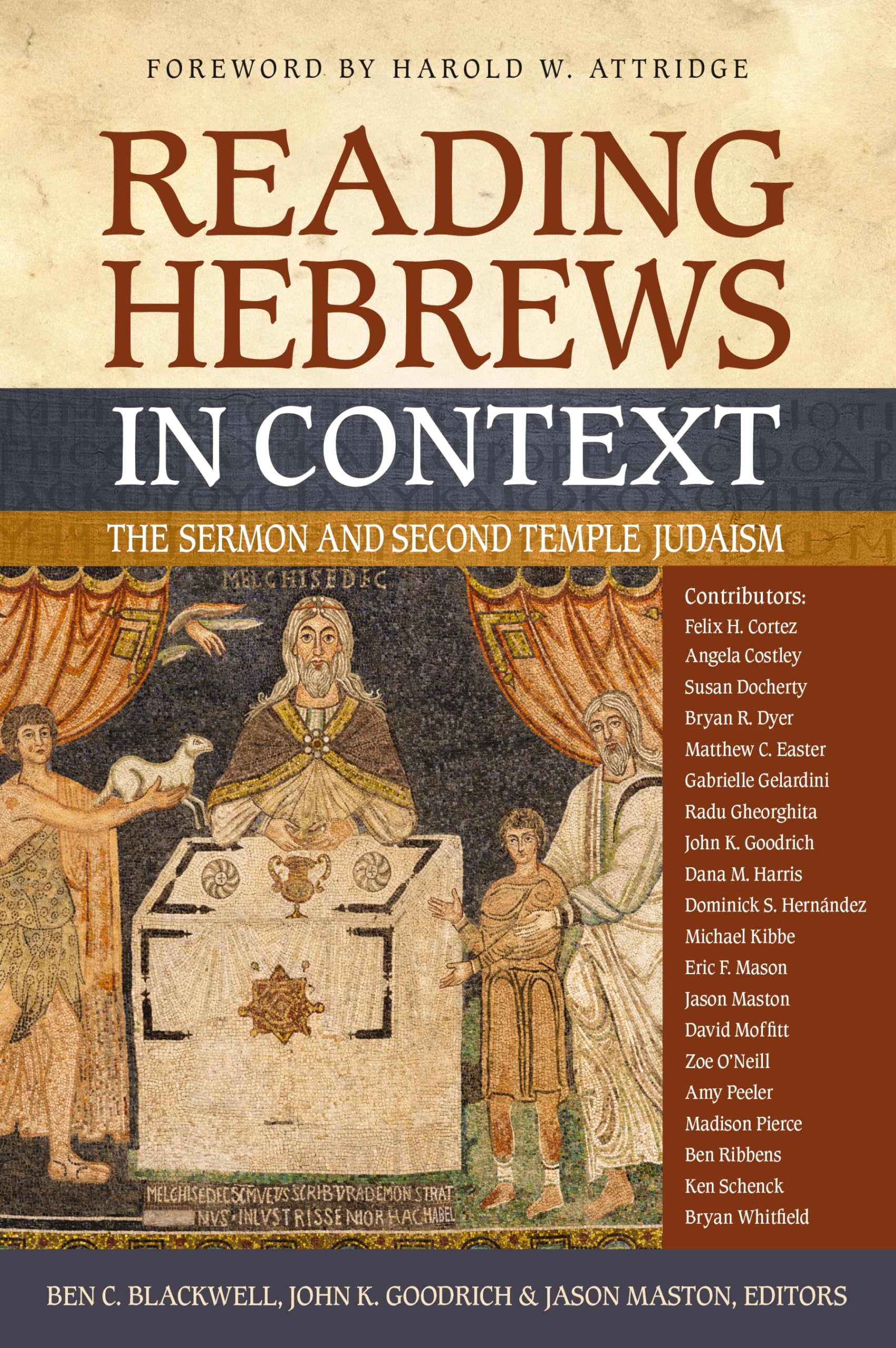 Reading Hebrews in Context: The Sermon and Second Temple Judaism 9780310116011