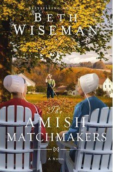 The Amish Matchmakers (Amish Inn) 9780310365761
