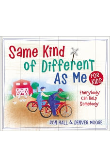 Same Kind of Different As Me for Kids 9780718091798