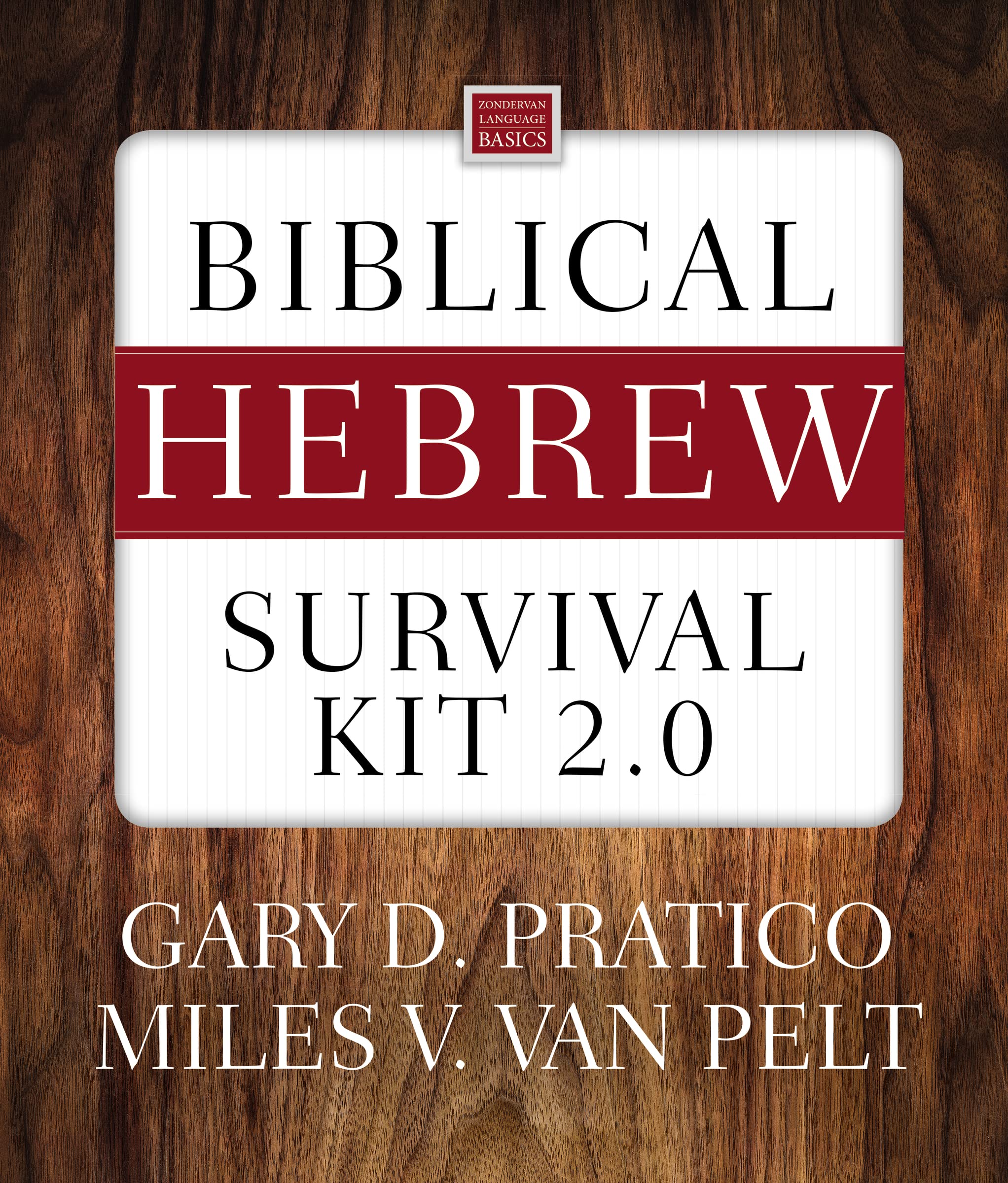 Biblical Hebrew Survival Kit 2.0 9780310101406