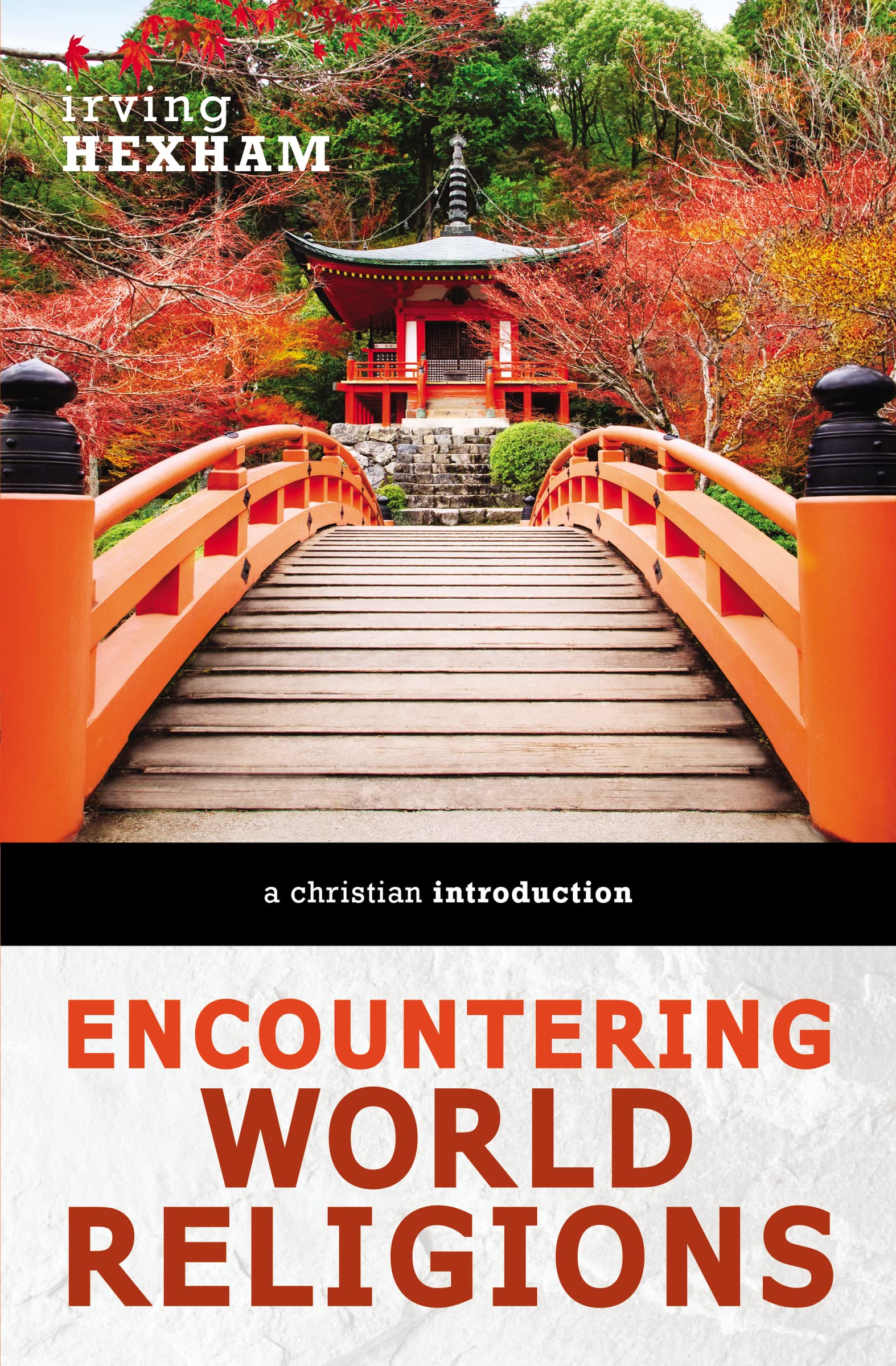Encountering World Religions: A Christian Introduction 9780310588603