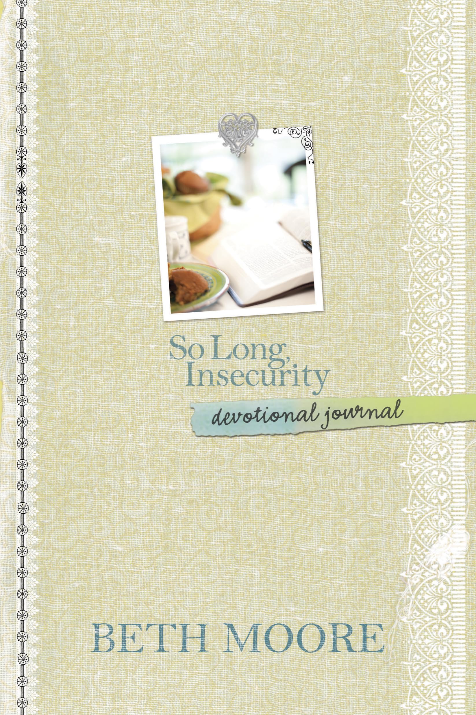 So Long, Insecurity Devotional Journal 9781414349923