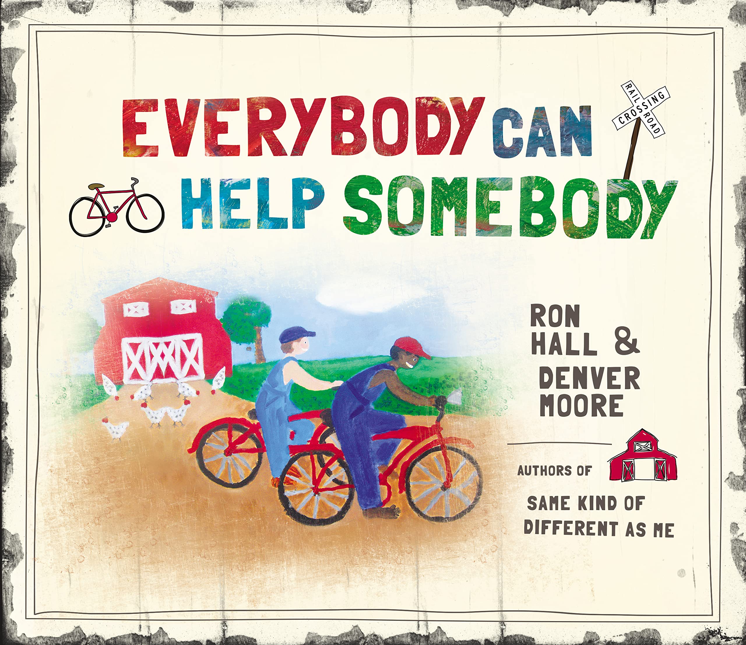 Everybody Can Help Somebody 9781400322695