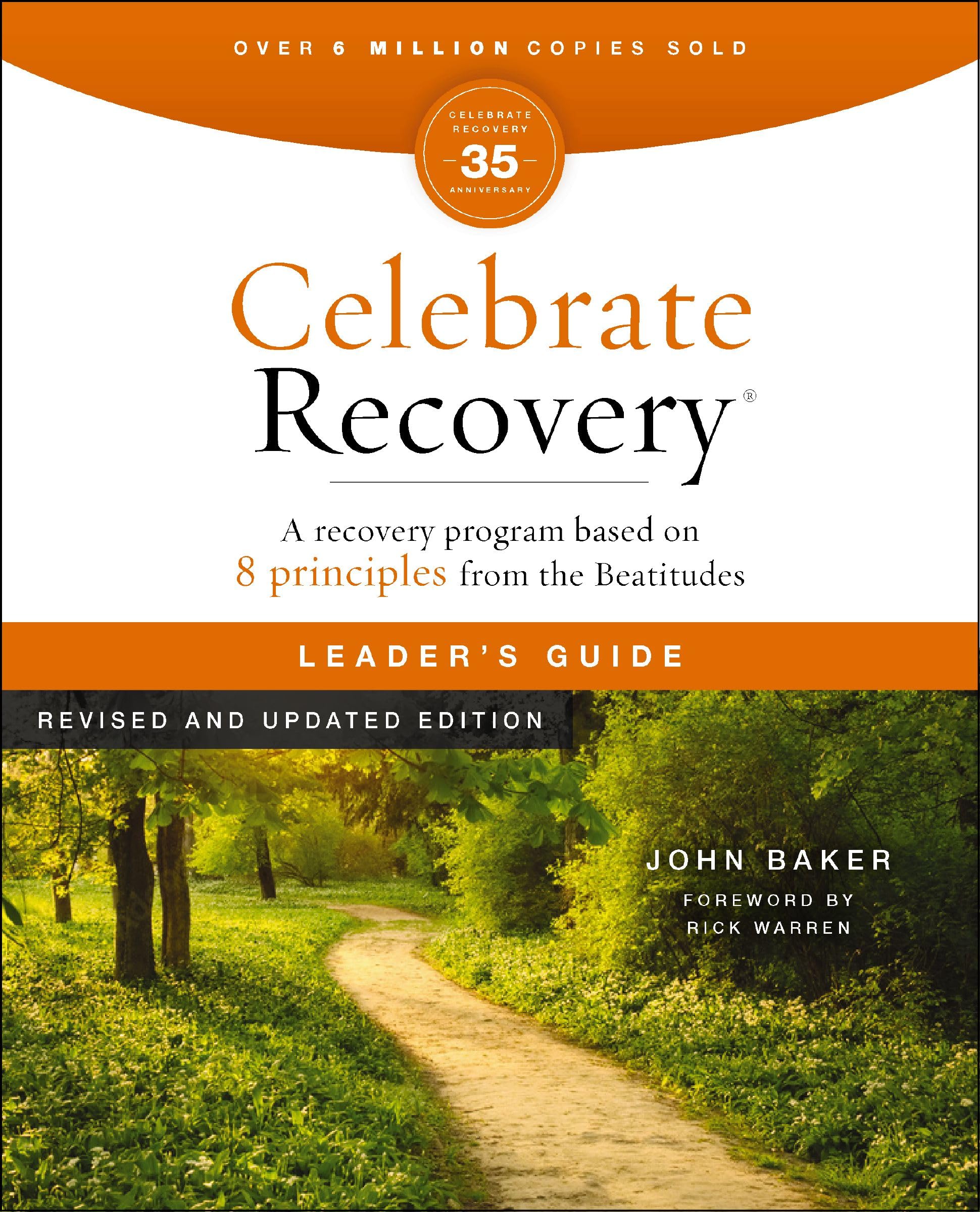 Celebrate Recovery Leader's Guide, Revised and Updated: A Program for Implementing a Christ-Centered Recovery Ministry in Your Church 9780310176015
