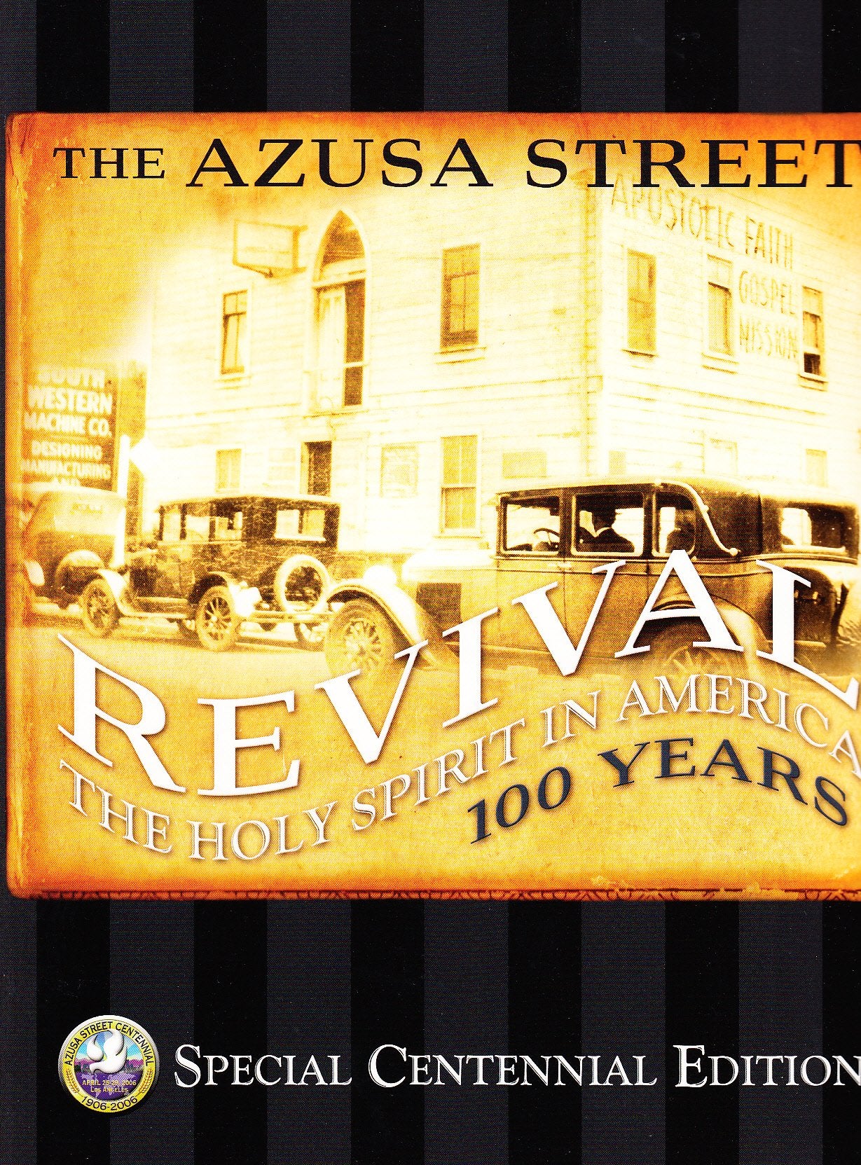 The Azusa Street Revival 9781599790084