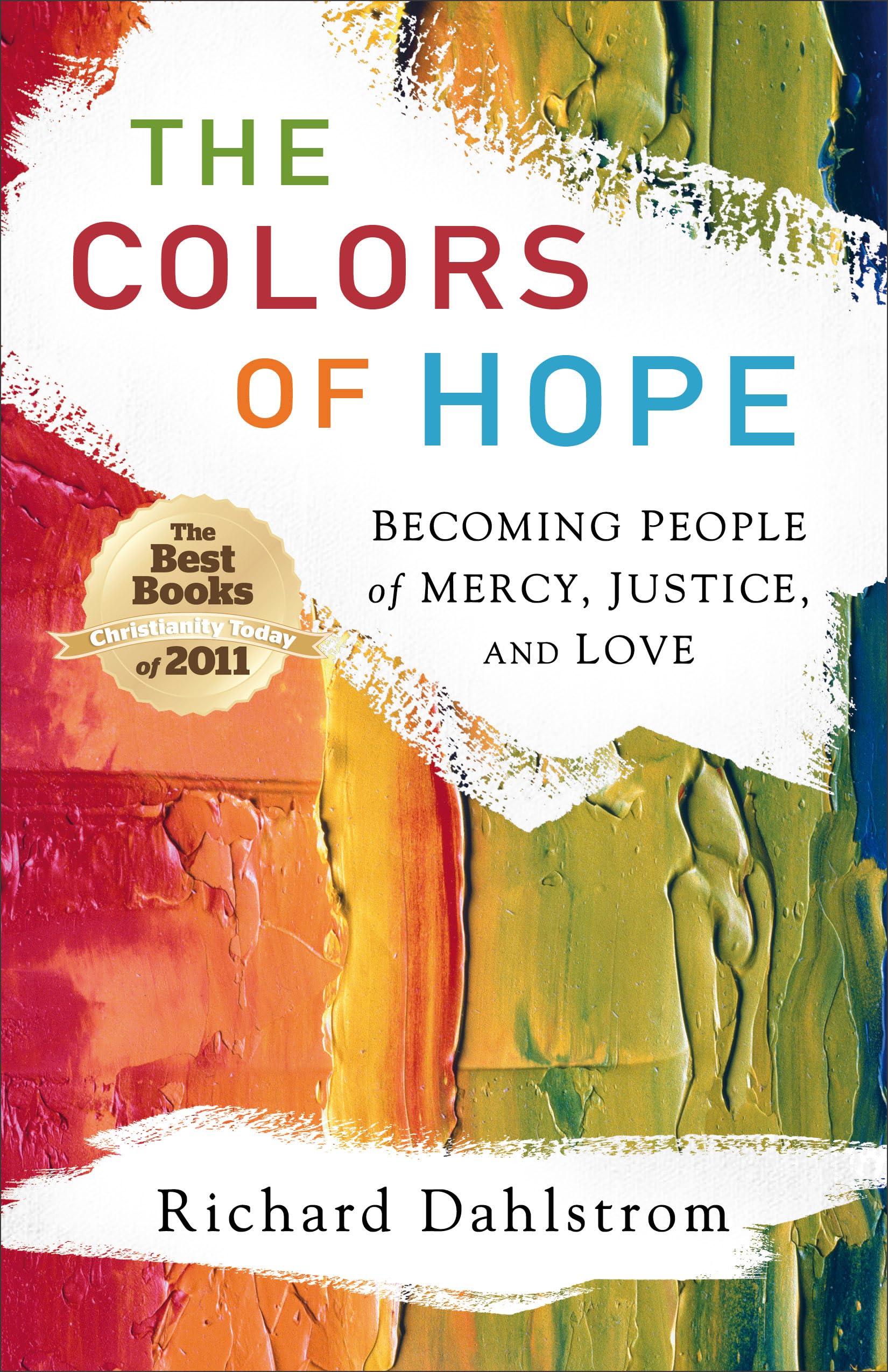Colors of Hope, The 9780801013560