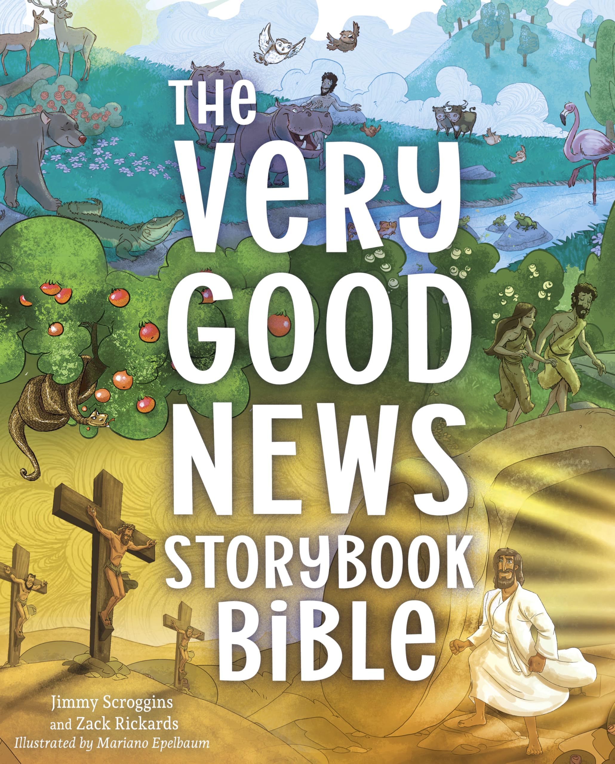 The Very Good News Storybook Bible: A 3 Circles Bible Storybook 9781087729695