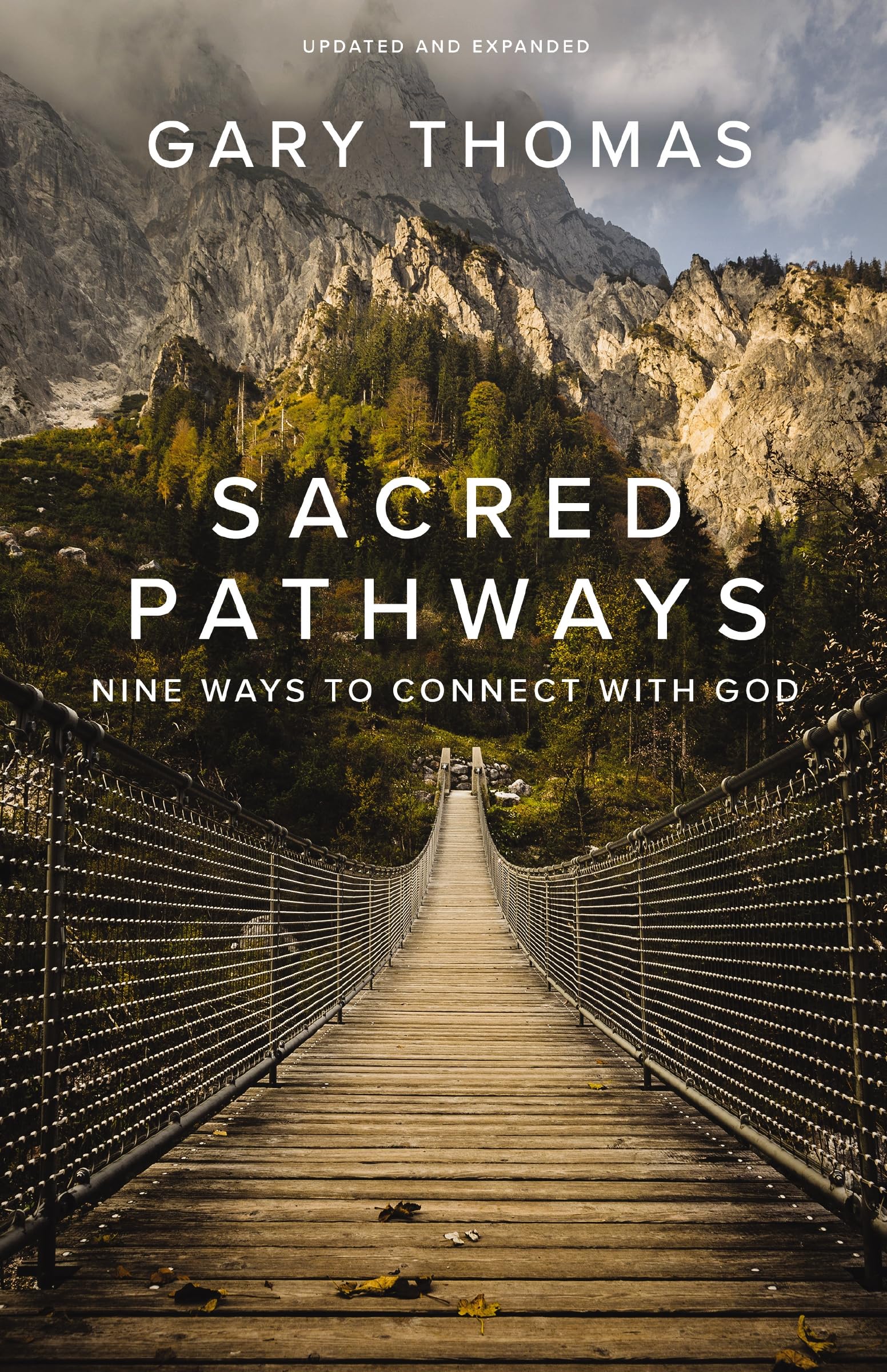 Sacred Pathways: Nine Ways to Connect with God 9780310361176