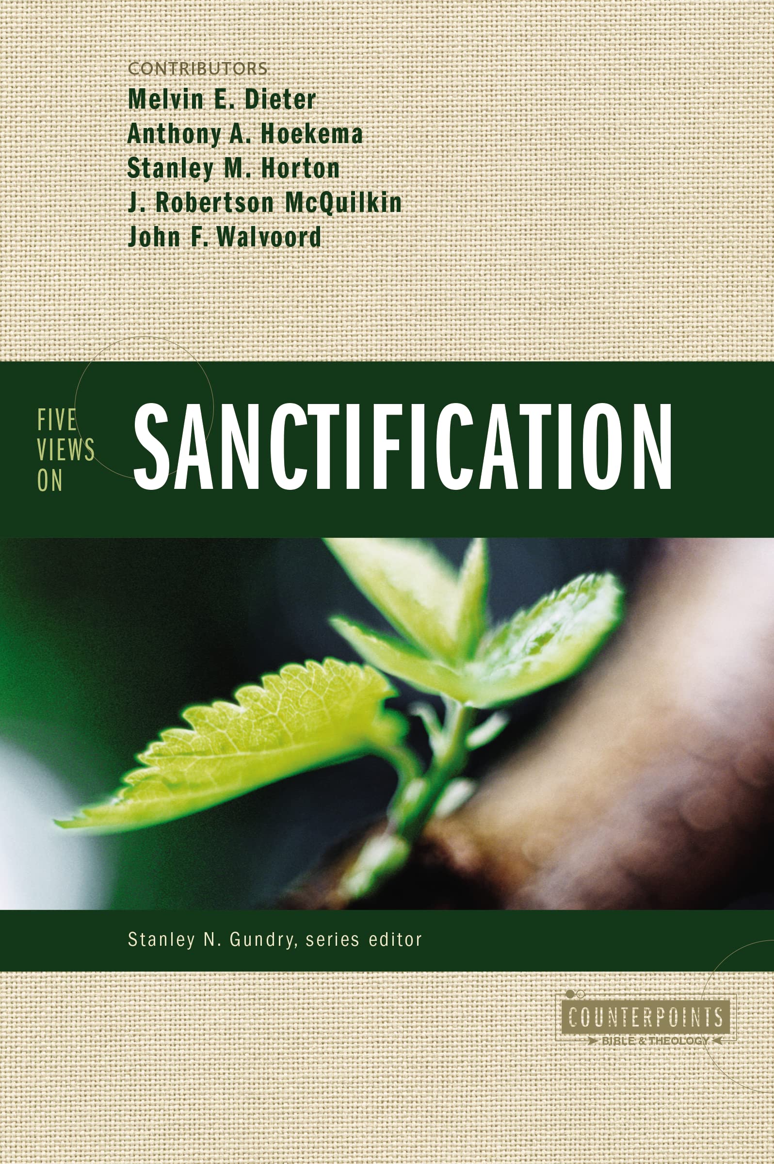Five Views on Sanctification (Counterpoints: Bible and Theology) 9780310212690