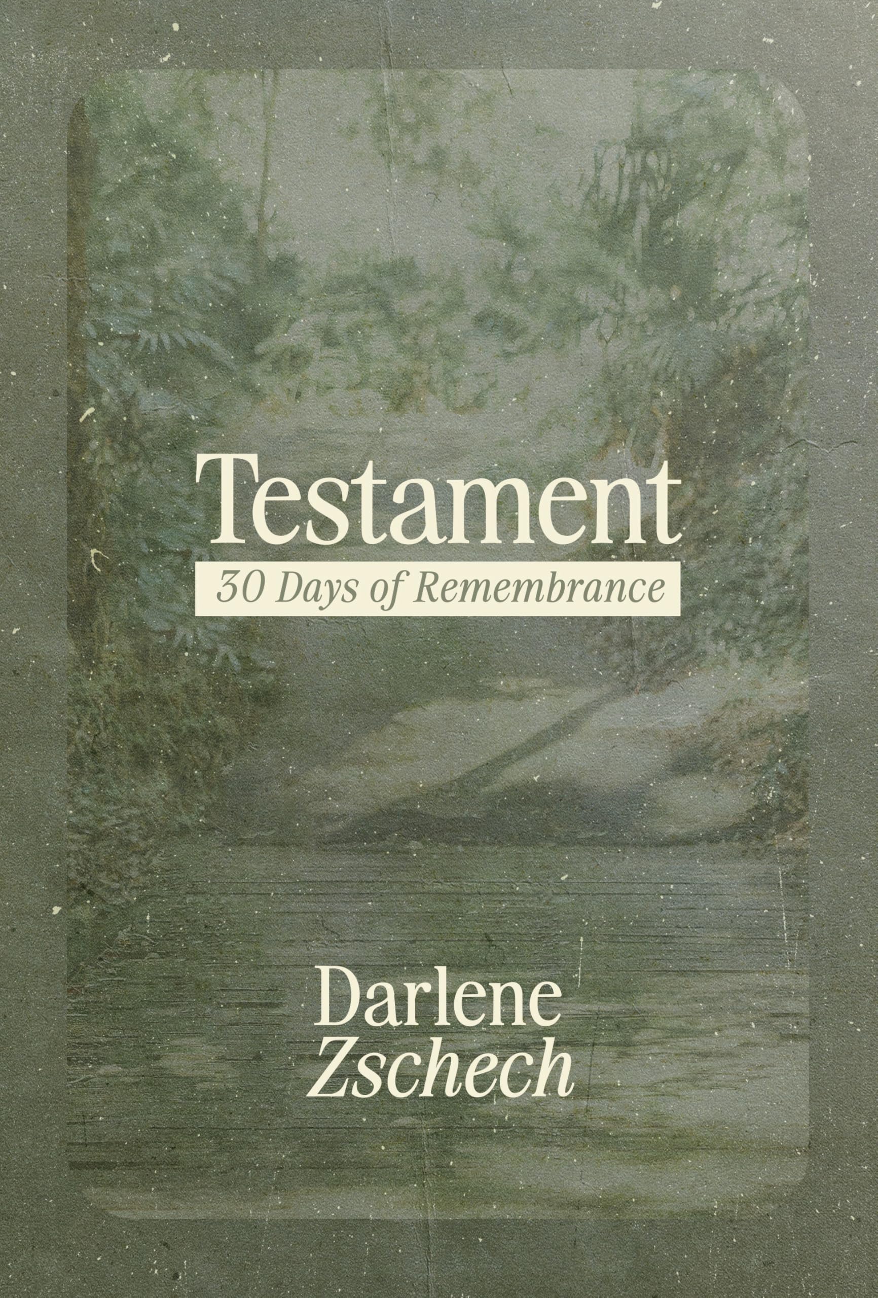 Testament: 30 Days of Remembrance 9780830788798