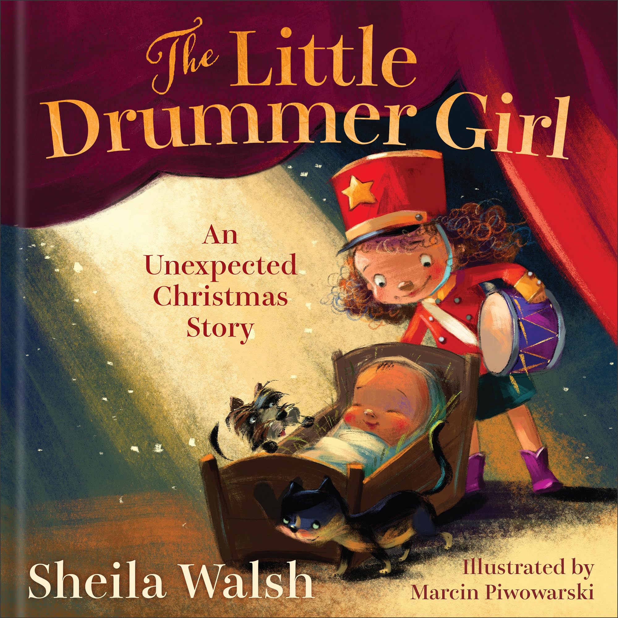 The Little Drummer Girl: An Unexpected Christmas Story (Charming Christian Nativity Picture Book for Kids Ages 3-5!) 9781540902948