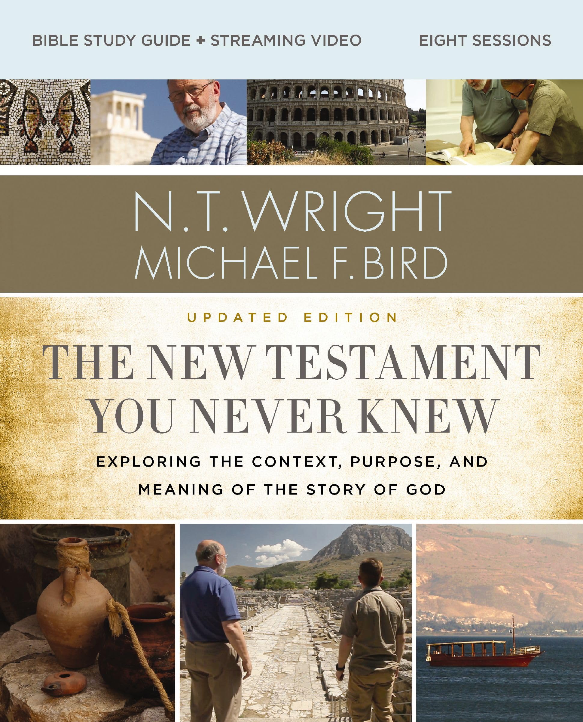 The New Testament You Never Knew Bible Study Guide plus Streaming Video, Updated Edition 9780310147046