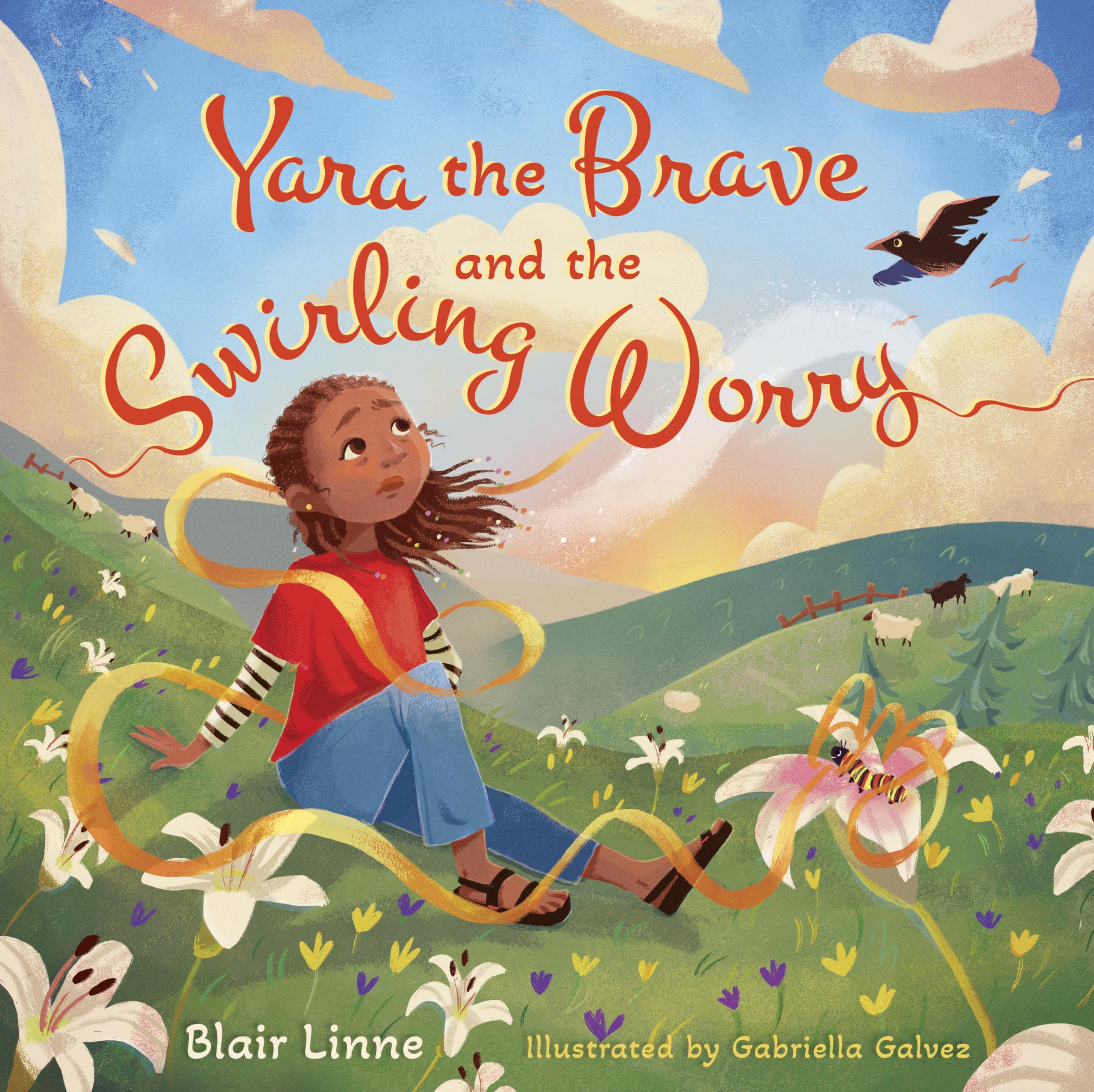 Yara the Brave and the Swirling Worry 9781430096405