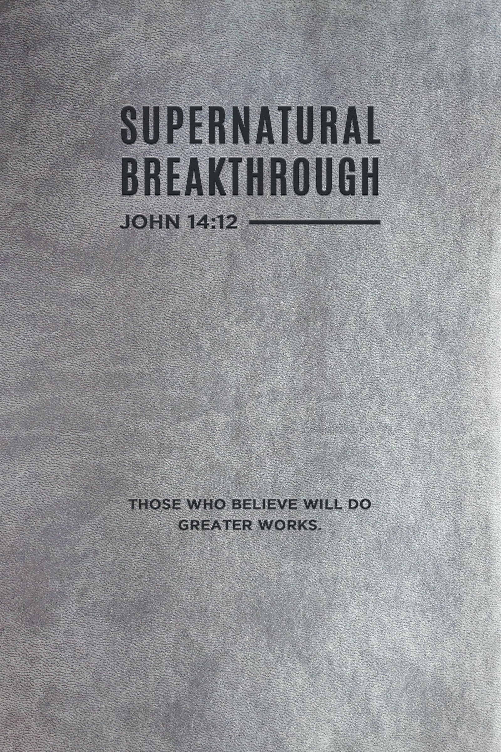 Supernatural Breakthrough Journal