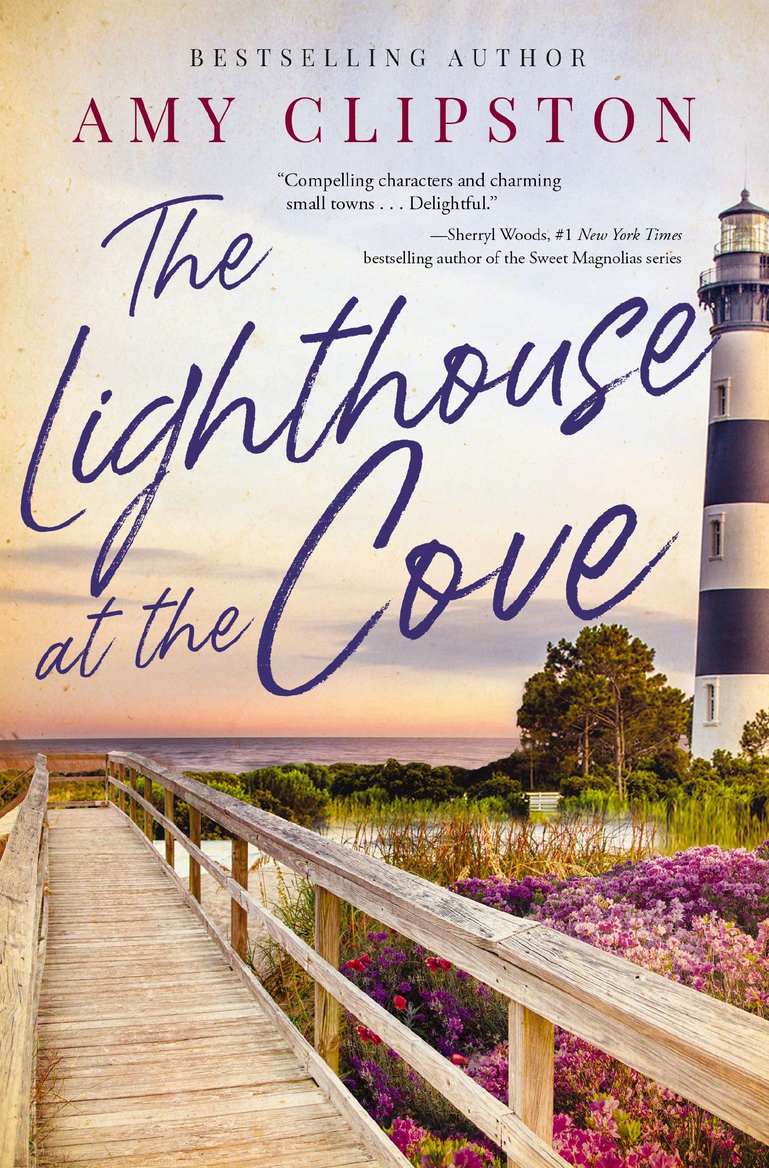 The Lighthouse at the Cove: A sweet contemporary romance 9780840716453