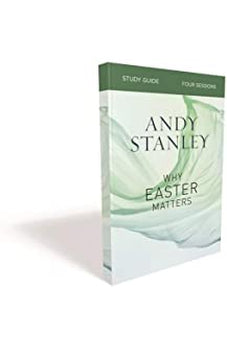 Why Easter Matters Study Guide 9780310121091