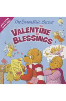 The Berenstain Bears' Valentine Blessings 9780310734895