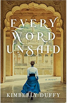 Every Word Unsaid (Part of Dreams of India - 3 books) 9780764235658