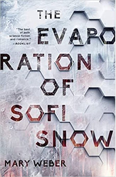 The Evaporation of Sofi Snow 9780785289227