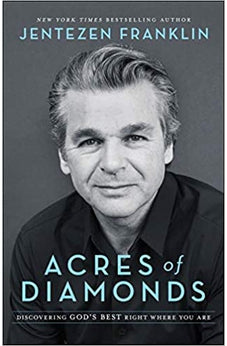 Acres of Diamonds: Discovering God's Best Right Where You Are 9780800798680