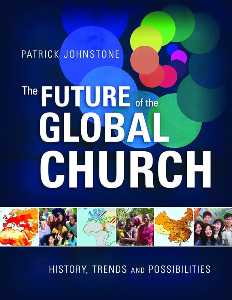 The Future of the Global Church Digital Collection 9780984391974
