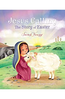 Jesus Calling: The Story of Easter (picture book) 9781400210329
