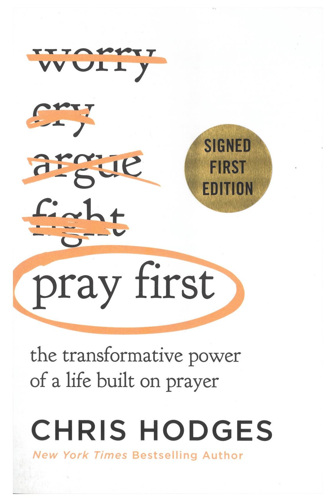 Pray First - Autographed 9781400245727