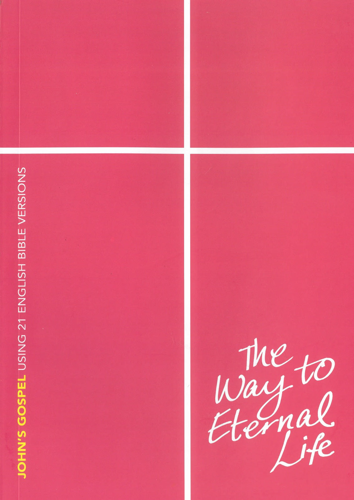 The Way of Eternal Life