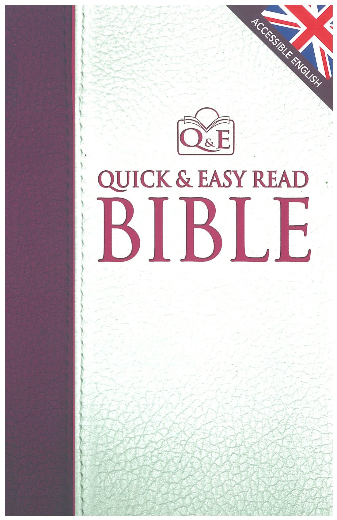 Quick & Easy Read Bible (Burgundy): Accessible English