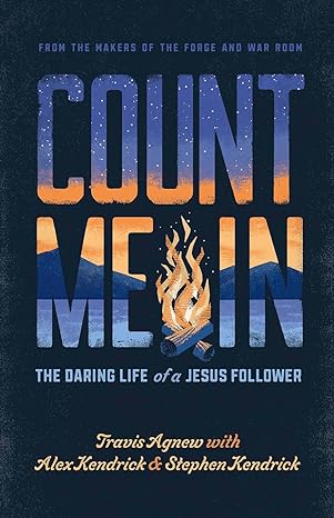 Count Me In: The Daring Life of a Jesus Follower 9798384500742