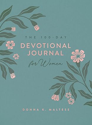 The 100-Day Devotional Journal for Women 9798891510654