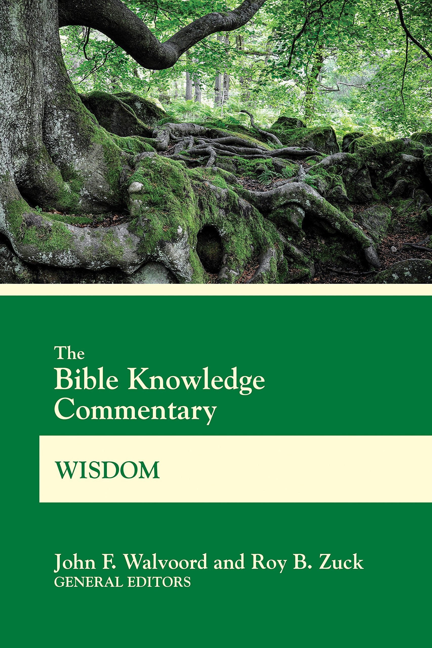 Bible Knowledge Commentary Wisdom (BK Commentary) 9780830772643