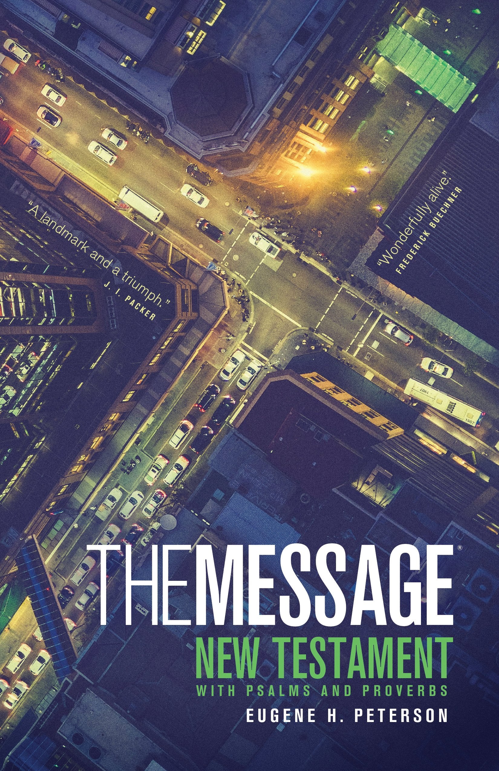 The Message The Bible in Contemporary Language (New Testament with Psalms and Proverbs) 9781600061356