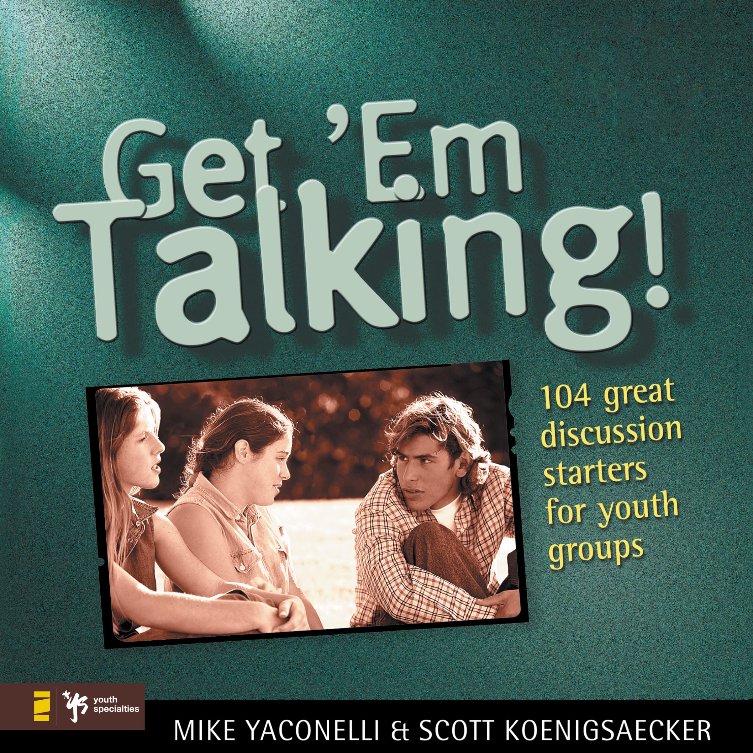 Get 'Em Talking 9780310525011