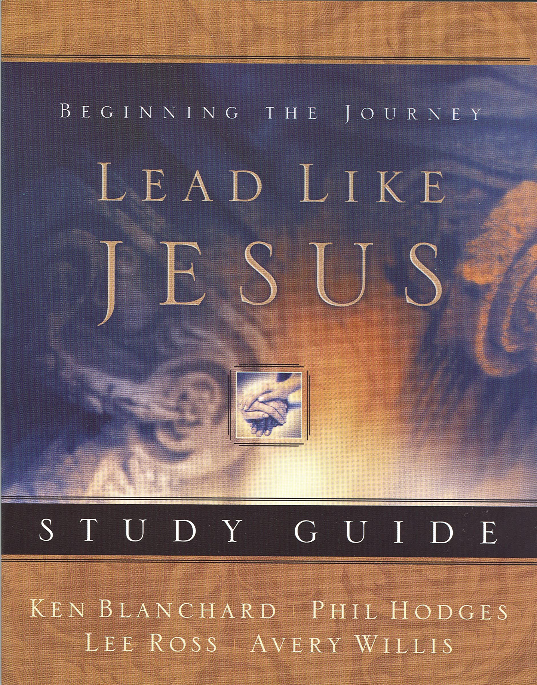 Lead Like Jesus Study Guide 9781404101227